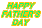 HAPPY
FATHER'S
DAY
