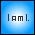 I am I. ͎B